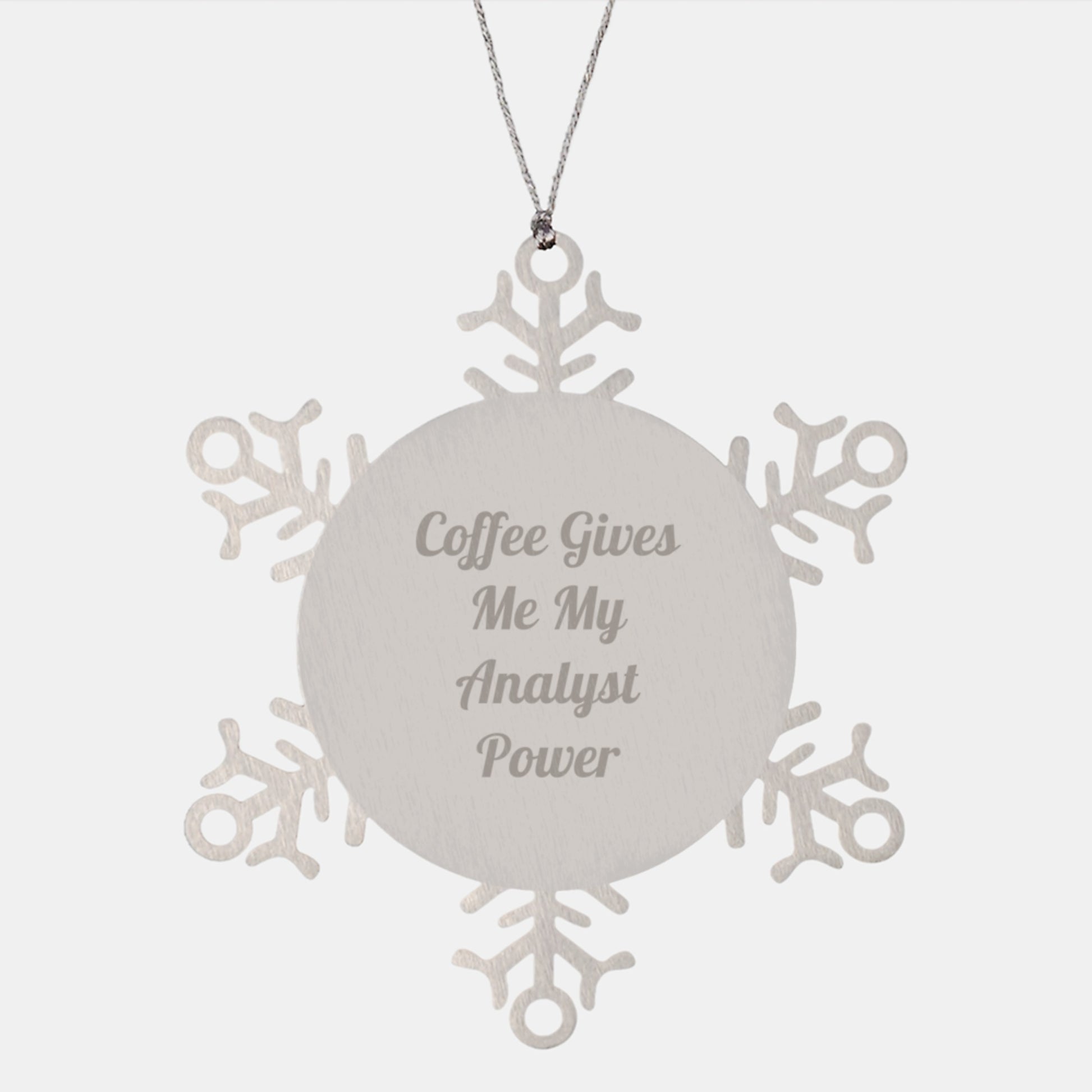 Funny Coffee Lovers Gifts for Analyst Friends, Snowflake Ornament Christmas Unique Presents, 'Coffee Gives Me My Analyst Power' Funny Analyst Gifts - Image 1