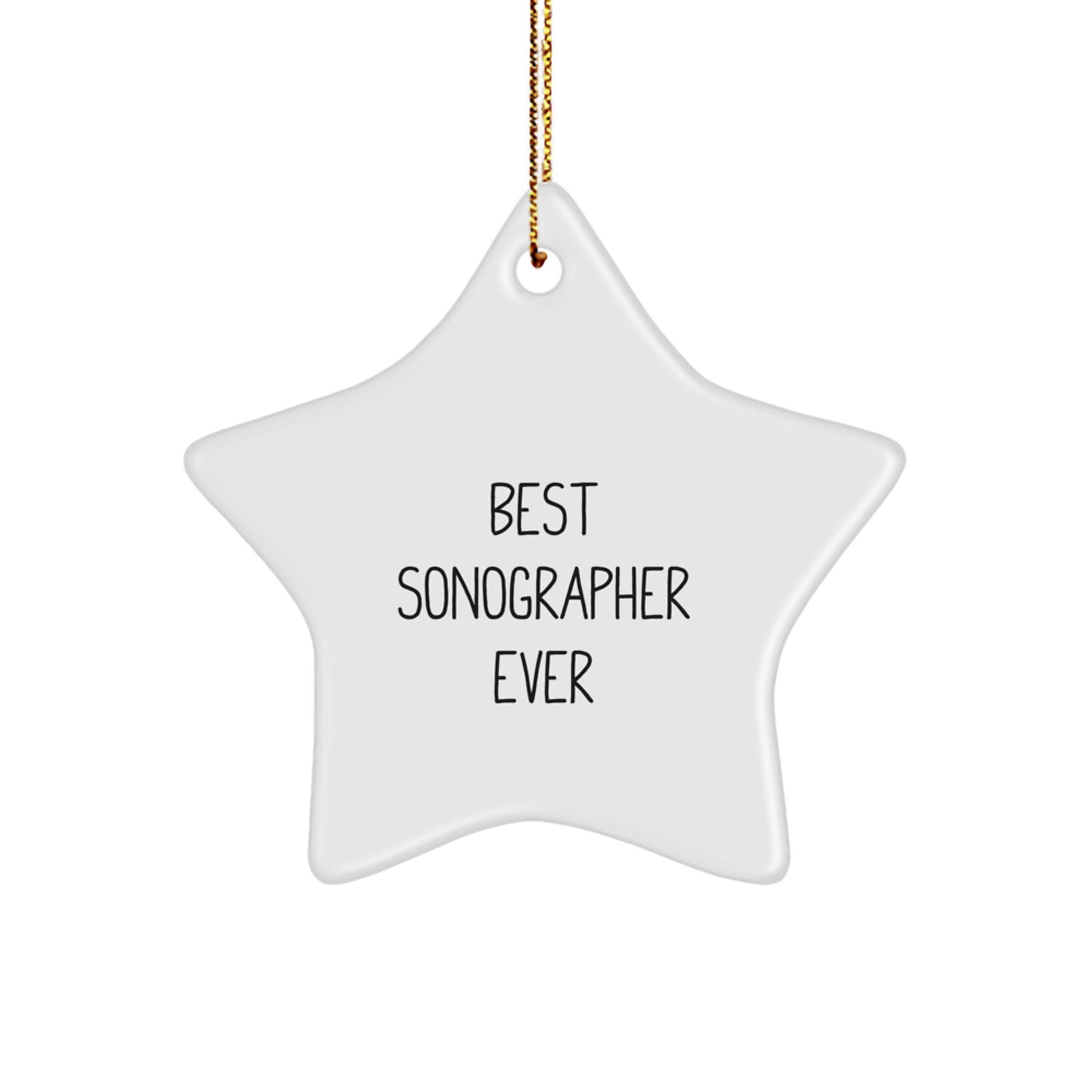 Funny Sonographer Gifts from Women to Friends - Best Sonographer Ever Star Ornament for Christmas Unique Gifts - Image 1