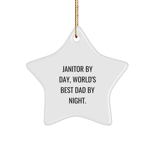 Janitor Gifts: Funny Star Ornament, 'Janitor By Day, World's Best Dad By Night.' Gifts from Men to Janitor Friends, Perfect Christmas Unique Gift Ideas - Image 1