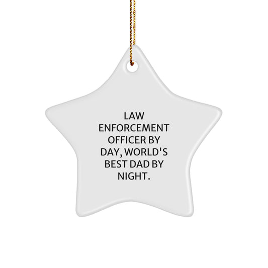 Law Enforcement Officer Star Ornament, Funny Quote Gifts for Men, 'By Day, World's Best Dad By Night.', Unique Christmas Unique Gifts from Family - Image 1