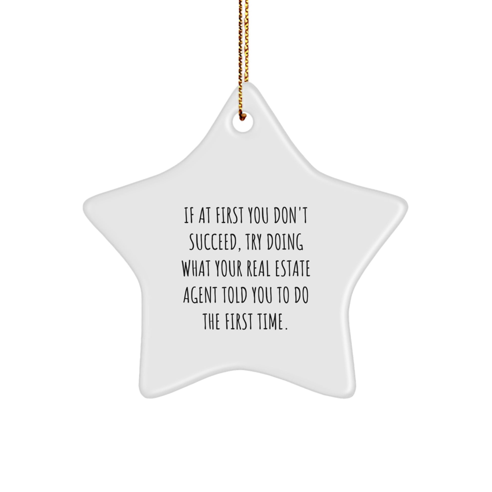 Funny Real Estate Agent Gifts from Friends for Real Estate Agents - White Star Ornament, Unique Christmas Decorations - Image 1