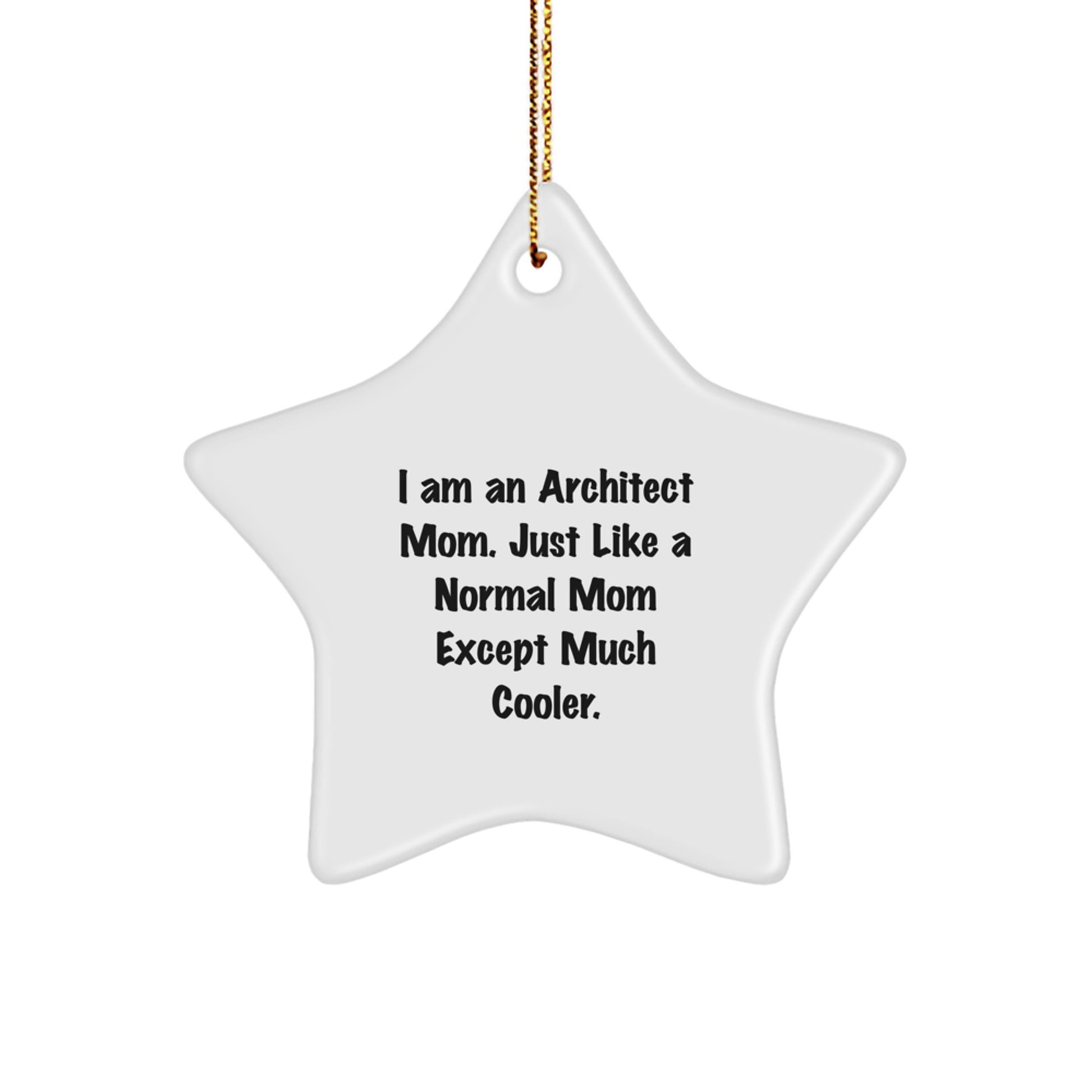 Unique Architect Mom Star Ornament Gifts from Family for Christmas - Image 1
