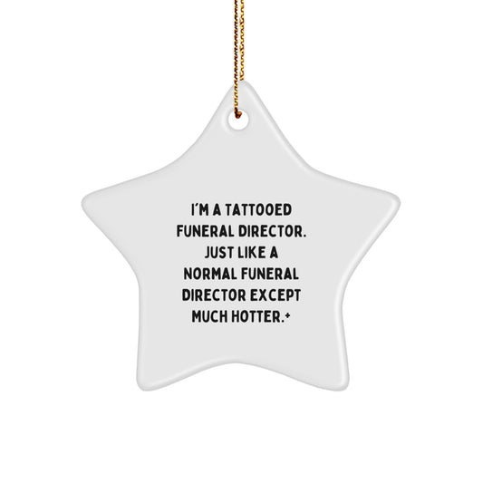 Funny Gifts from Men for Tattooed Funeral Directors - Hotter Star Ornament, White Star Shaped Christmas Unique Decorations - Image 1