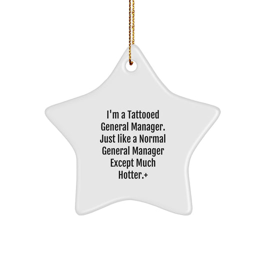 Funny General Manager Star Ornament Gifts from Friends or Family for Christmas Unique - Image 1