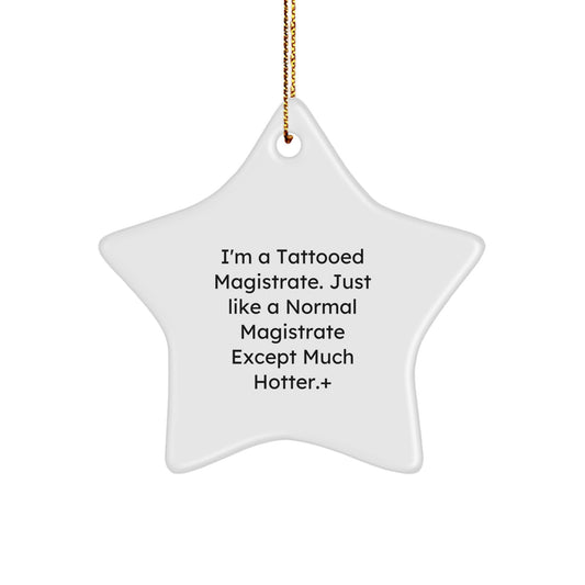 Funny Star Ornament for Magistrate Gifts from Men to Magistrate Friends at Christmas - Image 1