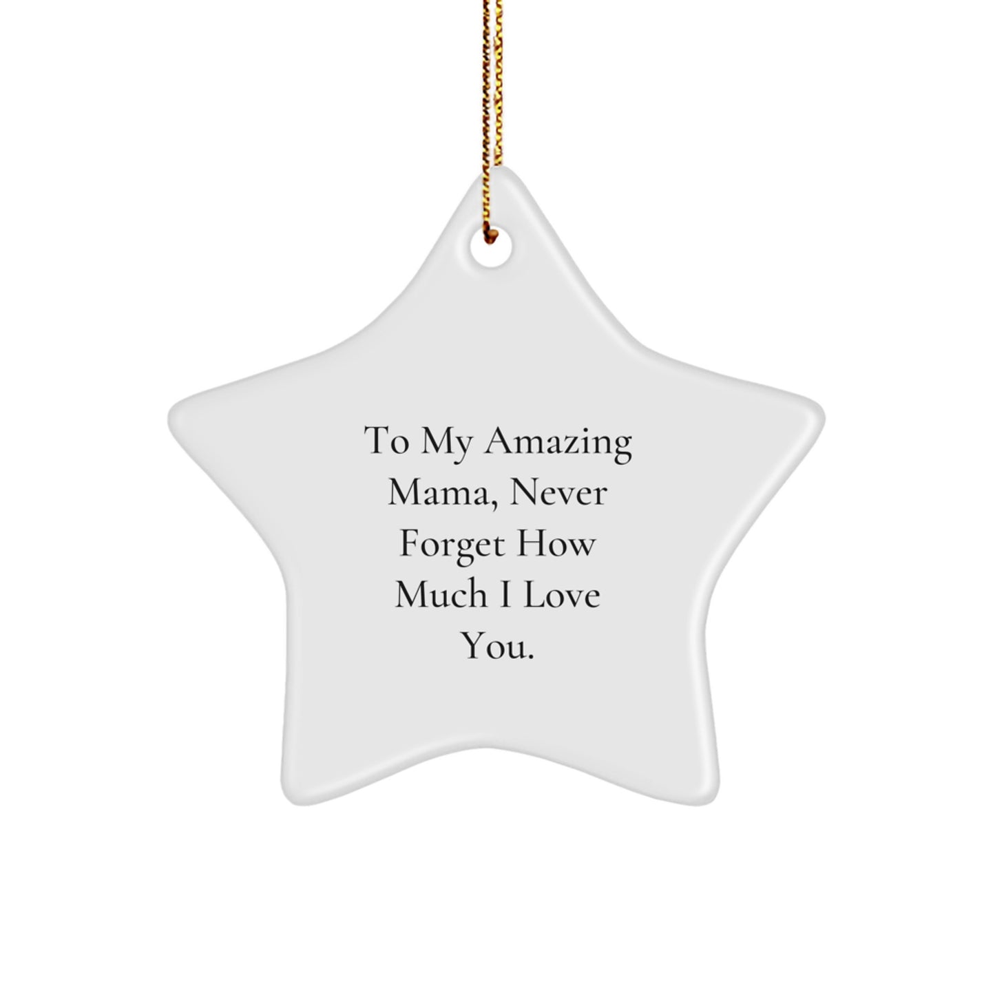 Funny Mama Star Ornament Gifts from Men to Mama for Christmas Unique Gift - Image 1