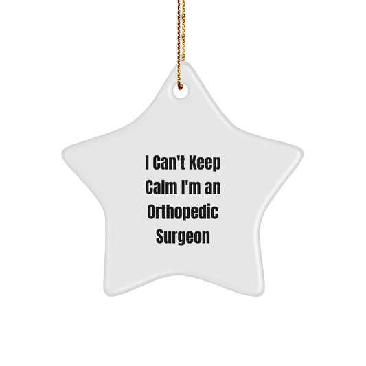 Funny Orthopedic Surgeon Gifts for Men, I'm An Orthopedic Surgeon Christmas Unique Star Ornaments for Friends, Relatives - Gifts from Family, Coworkers, Gifts for Orthopedic Surgeon - Image 1