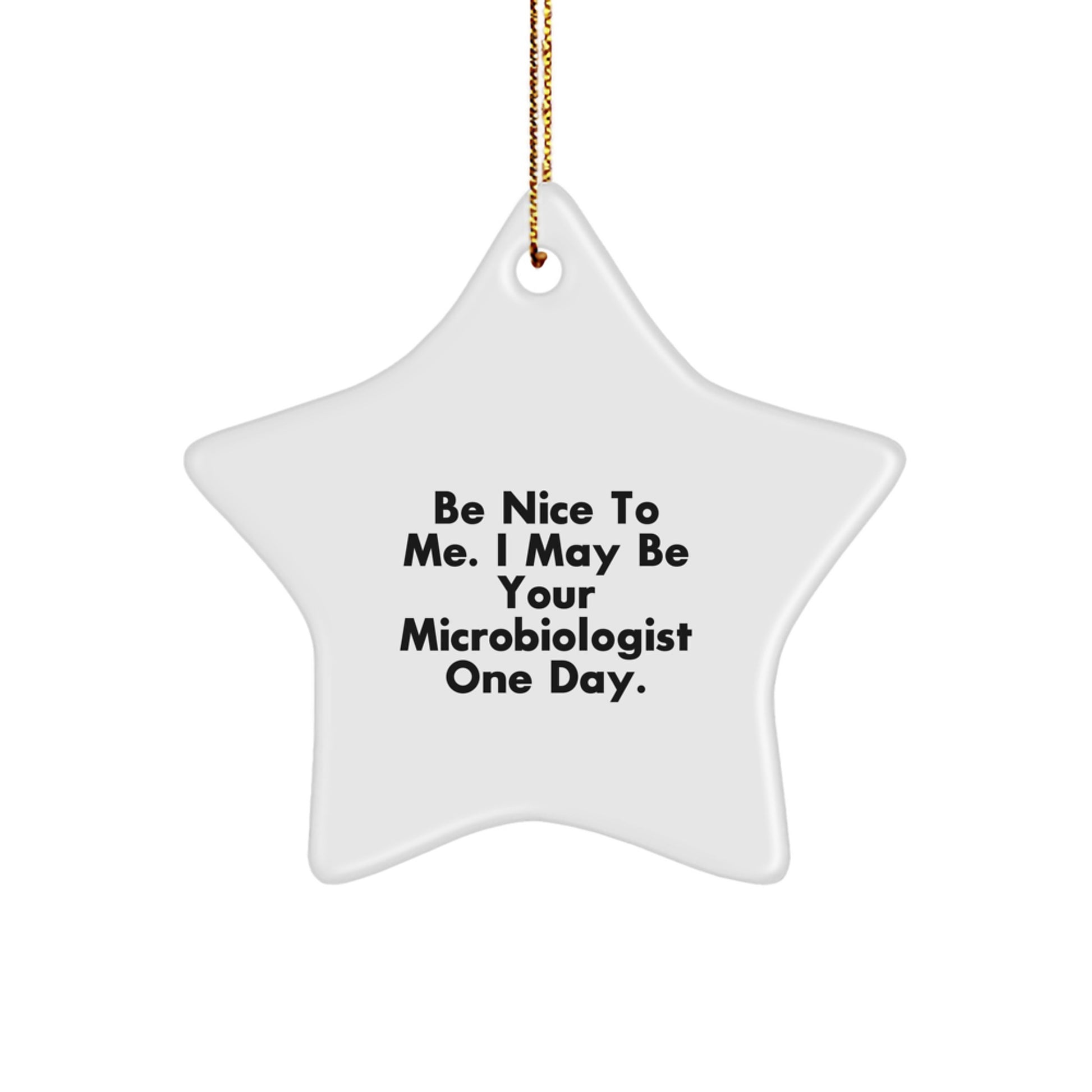Funny Microbiologist Gifts from Family - Christmas Unique Star Ornaments for Microbiologist Men, Women, Friends, Coworkers - Image 1