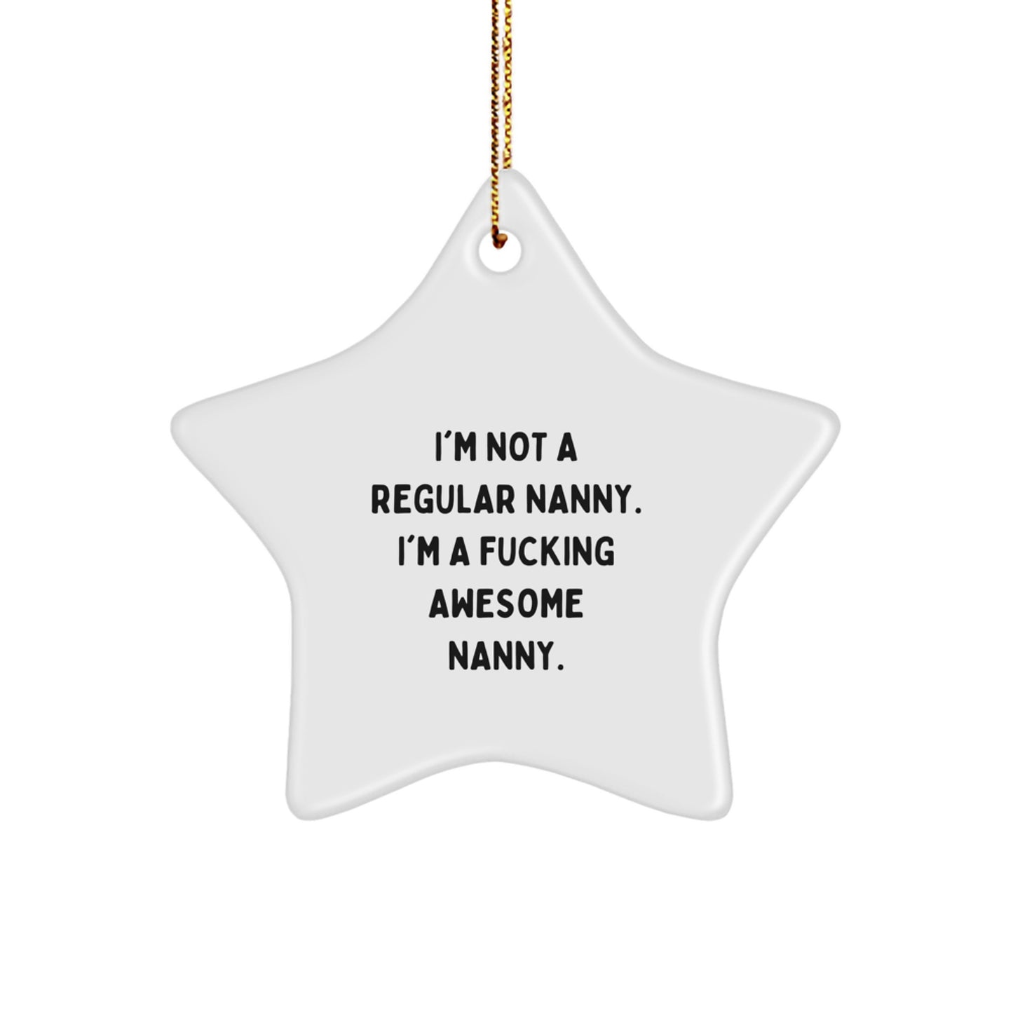 Funny Nanny Gifts, Star Ornament for Nanny Gifts from Friends to Nanny, Christmas Unique Gifts - Image 1