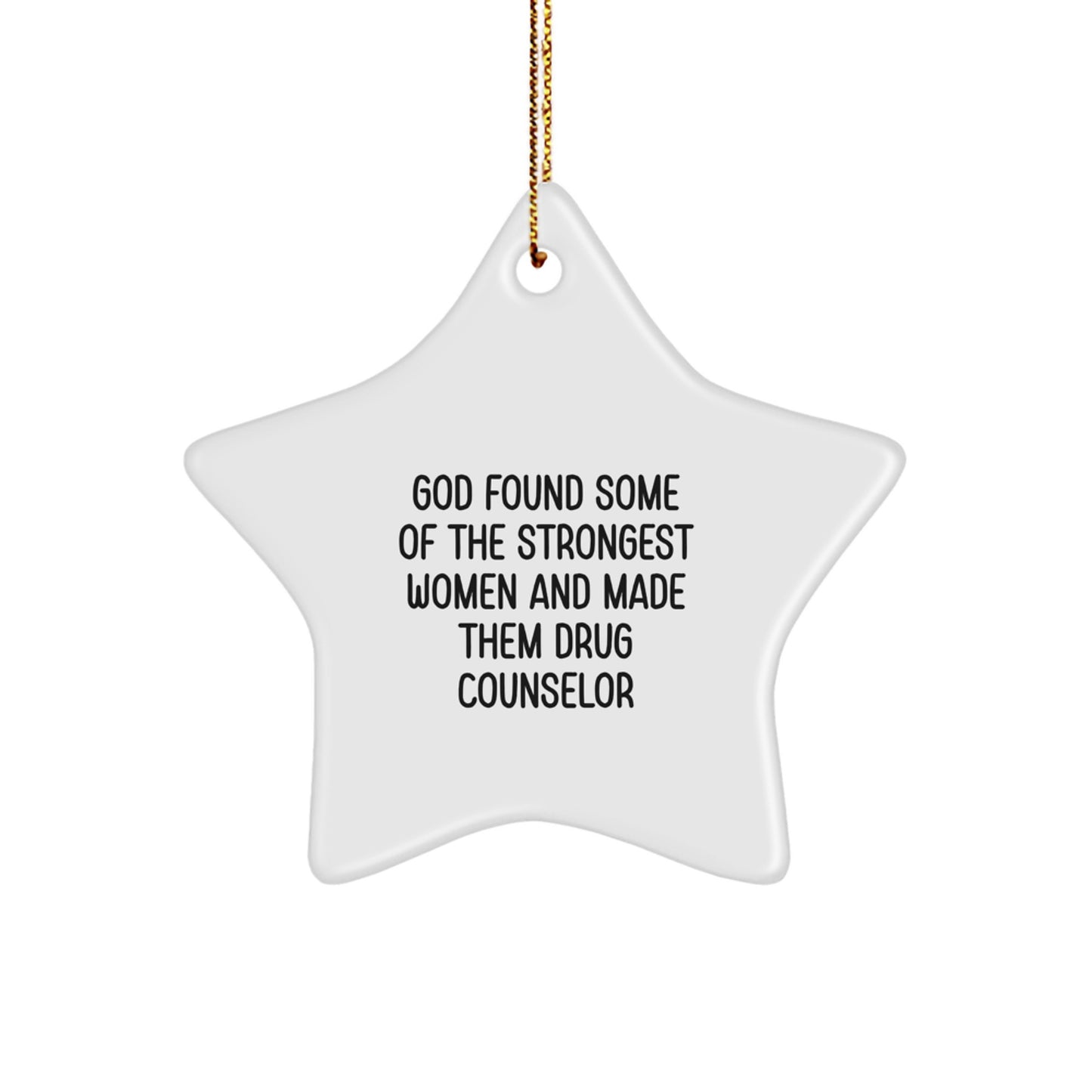 Funny Drug Counselor Gifts from Family - Star Ornament for Women Friends Coworkers - Inspirational Quote - Christmas Unique Gifts - Image 1