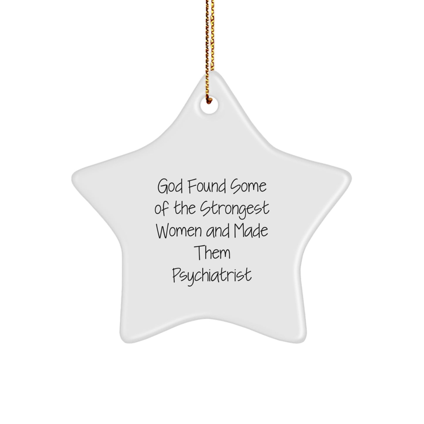 Funny Psychiatrist Star Ornament Gifts from Women for Christmas Unique Gifts - Image 1