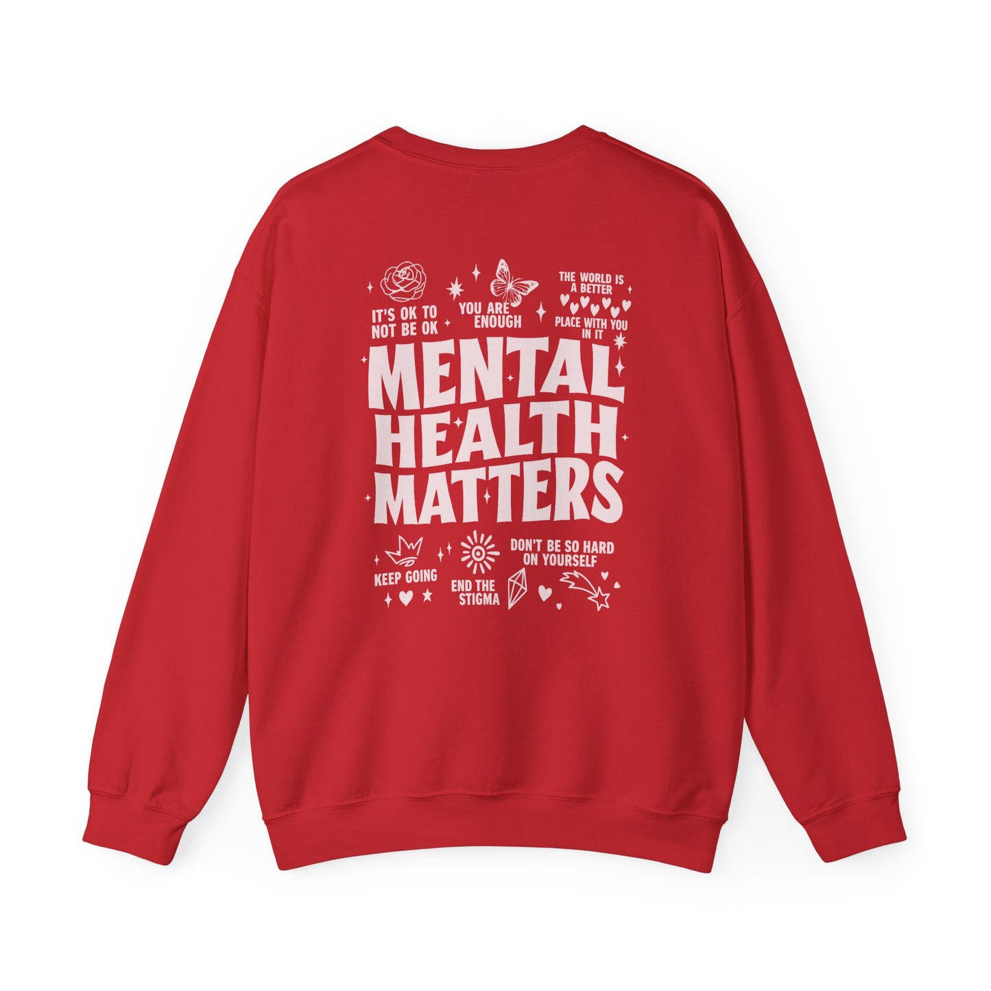 Mental Health Matters Shirt or Sweatshirt
