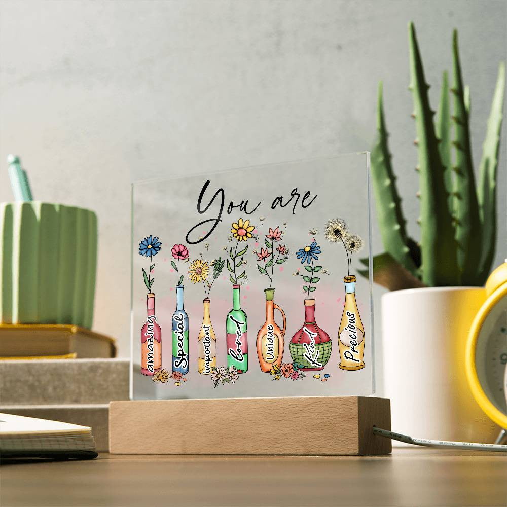 Floral You Are Acrylic Plaque