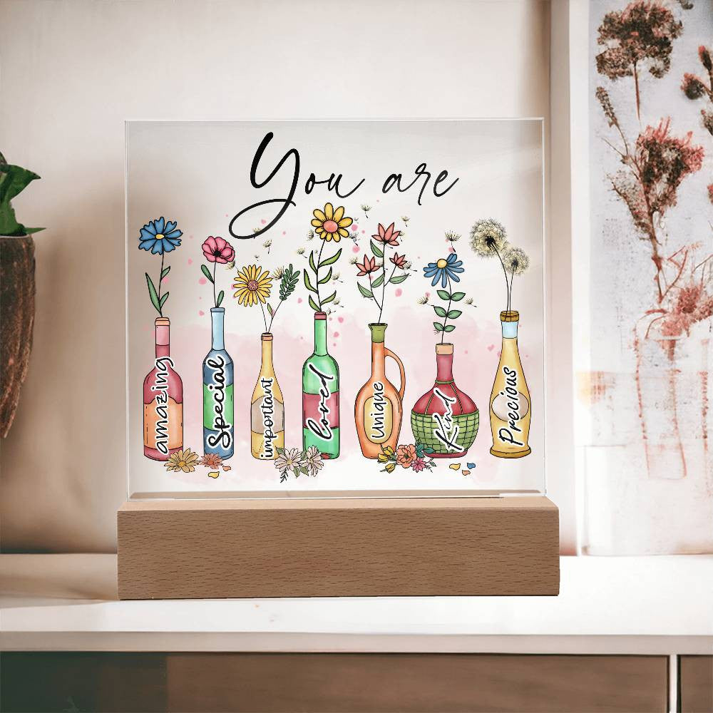 Floral You Are Acrylic Plaque