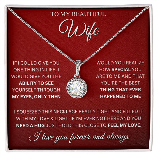 To My Beautiful Wife | The Best | Eternal Hope Necklace