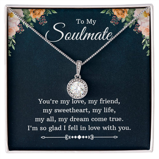 My Soulmate | You're My Love | Eternal Hope Necklace