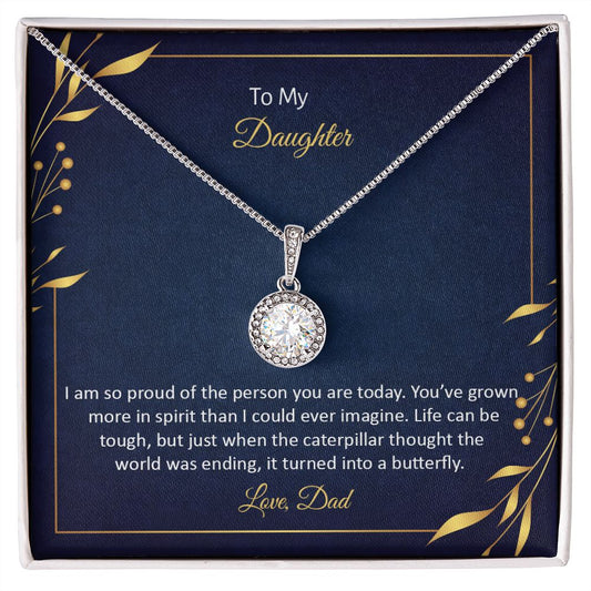 To My Daughter | I Am So Proud | Eternal Hope Necklace
