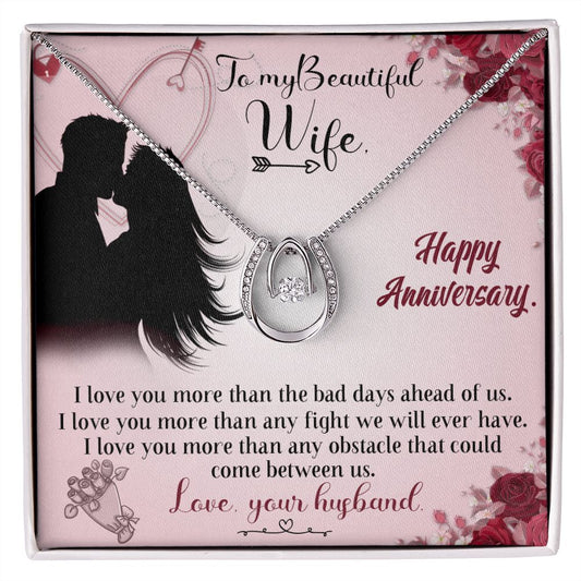 Wife Anniversary | I Love You More | Lucky in Love Necklace