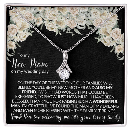 To My New Mom | Day of the Wedding | Alluring Beauty Necklace