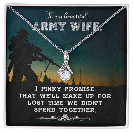 To My Beautiful Army Wife | I Pinky Promise | Alluring Beauty Necklace