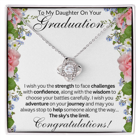 To My Daughter on Your Graduation | I Wish You Strength | Love Knot Necklace