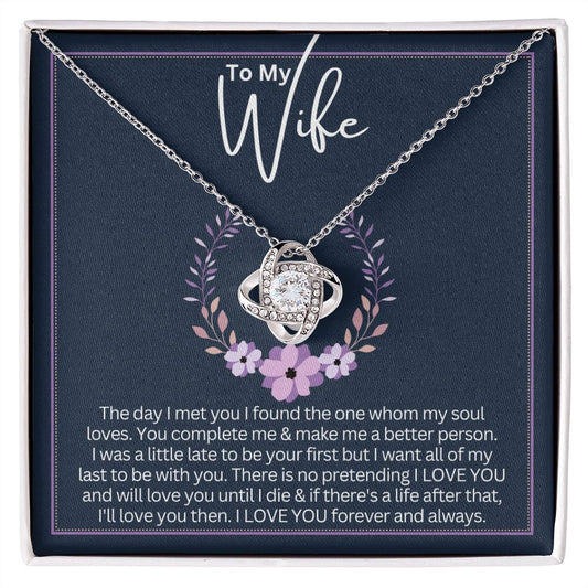 To My Wife | The Day I Met You | Love Knot Necklace