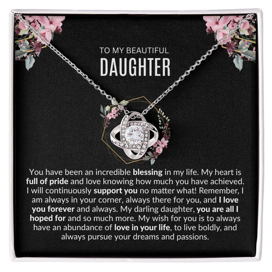 To My Beautiful Daughter | Pursue Your Dreams | Love Knot Necklace
