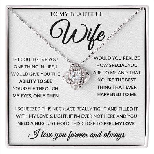To My Beautiful Wife  | The Best | Love Knot Necklace
