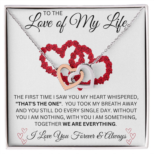 To The Love of My Life  | That's The One | Interlocking Hearts Necklace