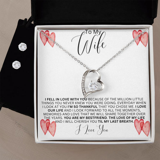 To My Wife | I Fell in Love | Forever Love Necklace and Cubic Zirconia Earring Set