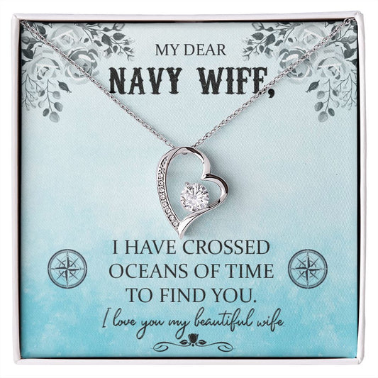 My Dear Navy Wife | I Have Crossed Oceans | Forever Love Necklace