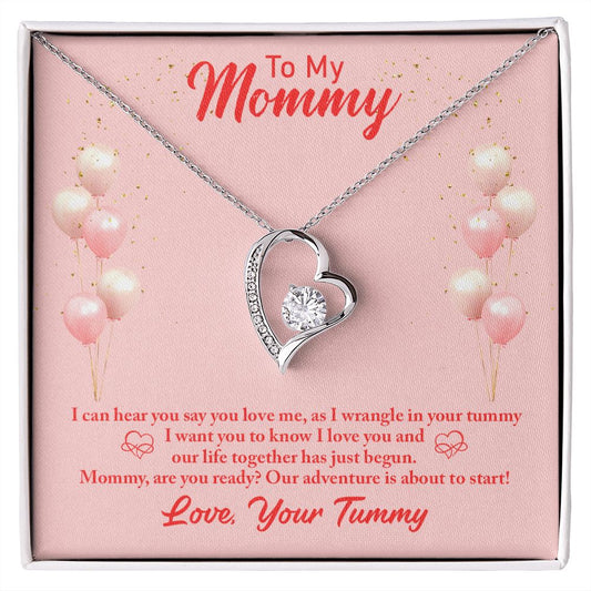 To My Mommy | Are You Ready | Forever Love Necklace