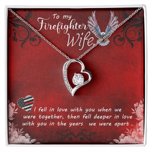 To My Firefighter Wife | I Fell in Love | Forever Love Necklace