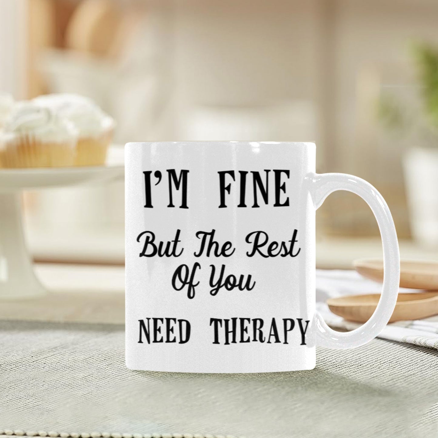 You Need Therapy Mug