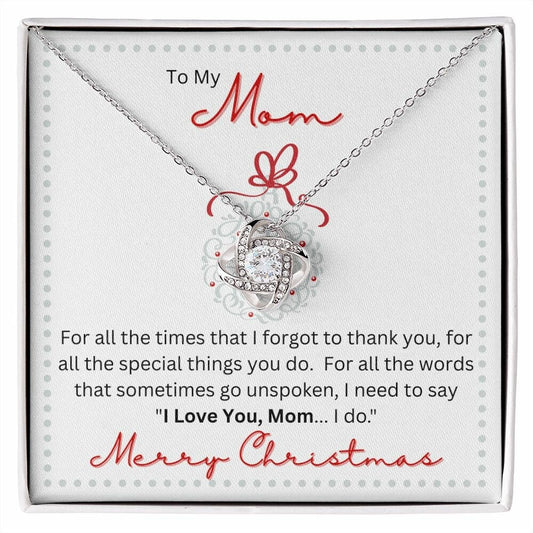 To My Mom | For All the Times | Love Knot Necklace