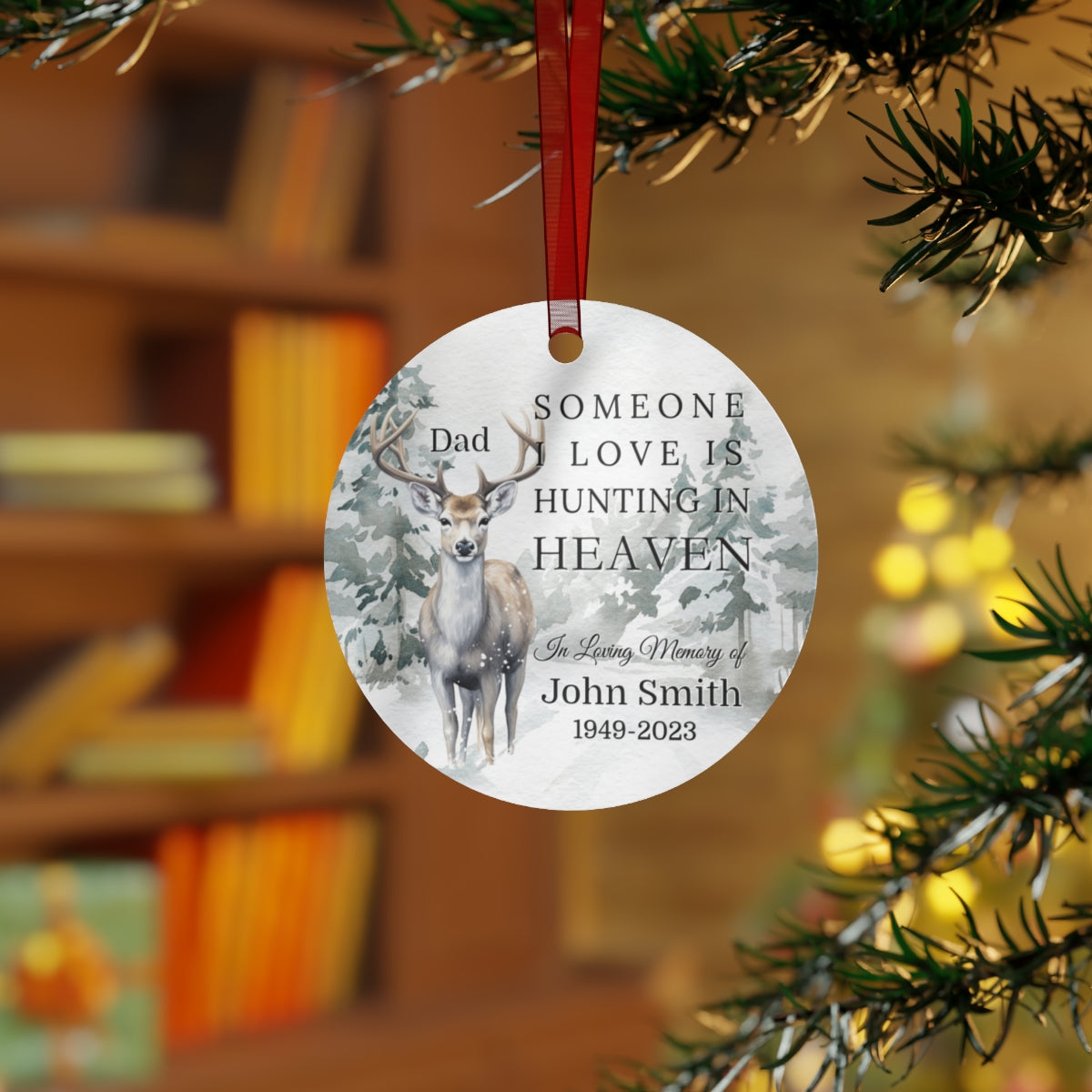 Personalized Dad Hunting in Heaven Remembrance Ornament